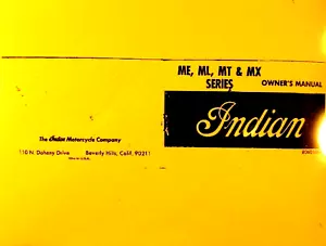1973 Indian Motorcycle Owners Manual For ME/ML/MX Series Item No. 80601006 - Picture 1 of 4