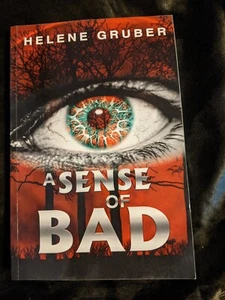 SENSE OF BAD By Helene Gruber  - Picture 1 of 5