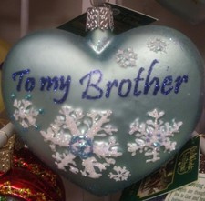 Old World Christmas "To my Brother" heart Ornament-Glass Sibling Gift Bro Owc