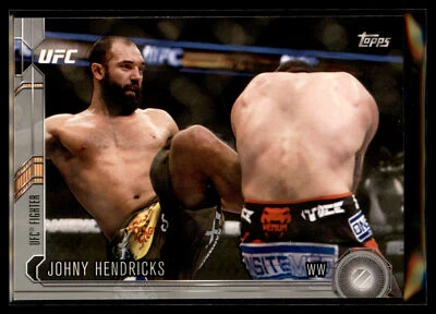 2015 Topps UFC Chronicles SILVER Parallel #85 Johny Hendricks Quantity - Image 1 of 2