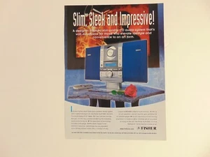 1999 FISHER AUDIO SYSTEM 1500 SLIM SLEEK IMPRESSIVE! art print ad - Picture 1 of 1
