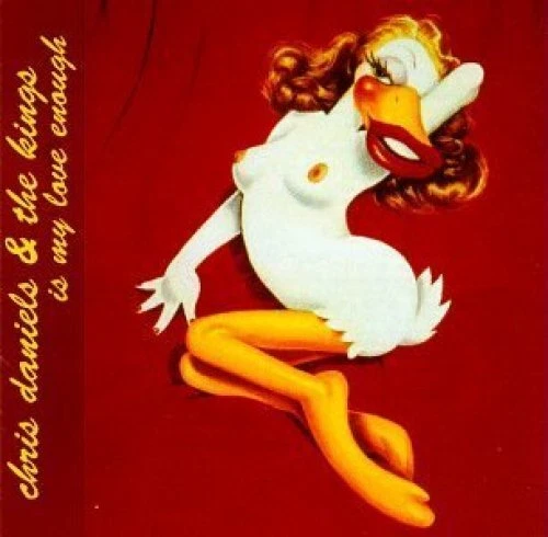 Chris Daniels Is my love enough (1994, & The Kings)  [CD] - Bild 1 von 1