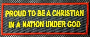 Bestickter Biker-Aufnäher Proud To Be A Christian In A Nation Under God Jesus - Bild 1 von 1