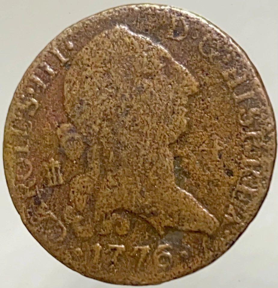 1776 Spanish 4 Maravedis King Charles III Year of Declaration of Independence - Image 1 of 4