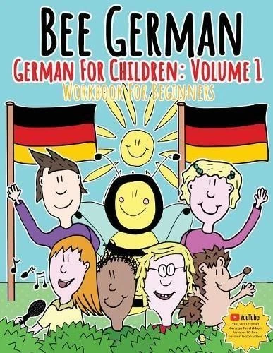 Madeleine Neilly Bee German: German for Children Volume 1 (Paperback) Volume 1 - Image 1 of 1