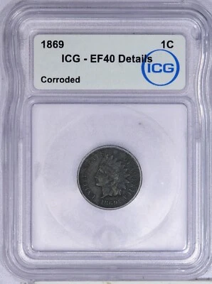 1869 Indian Cent 1c ICG EF40 XF40 Details - Image 1 of 2