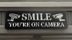 Smile You're On Camera No Soliciting Diament Trawiony aluminiowy metalowy znak 12x4
