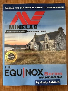 The Updated Minelab Equinox 600 800 Metal Detector Hand book by Andy Sabisch - Picture 1 of 4