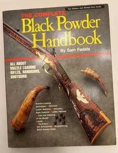 The Complete Black Powder Handbook | Sam Fadala | Early Edition PB 1980 | VG+/NF - Picture 1 of 14
