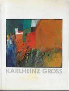 Karlheinz Gross. Retrospektive Karlheinz Gross: - Imagen 1 de 1