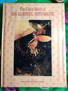 The Fairy World of Ida Rentoul Outhwaite by Marcie Muir, Robert Holden (HC,1985) - Picture 1 of 11