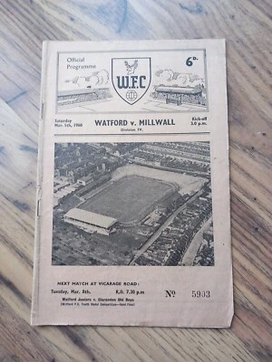 1959/60 Watford vs Millwall - Division 4, 5/3/1960 * FREE P&P * - Image 1 of 3