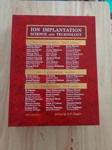 Ion Implantation : Science and Technology by J. F. Ziegler 1996 HC - Imagen 1 de 1
