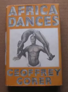 AFRICA DANCES by Geoffrey Gorer - 1st/1st HCDJ 1935 - anthropology West-Africa - Picture 1 of 8