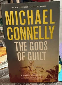 The Gods of Guilt~A Lincoln Lawyer Novel~By Michael Connelly~Hardcover~New - Foto 1 di 10