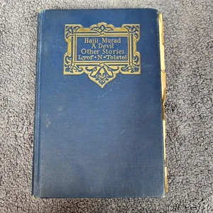 Hajji Murad A Devil Other Stories by Lyof N. Tolstoi - Picture 1 of 5
