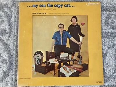 Stan Ross “My Son The Copy Cat” Vinyl LP 1963 Del-Fi Records 1233 Cleaned Tested - Image 1 of 4
