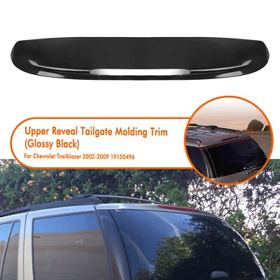 1x Rear Upper Reveal Tailgate Molding Trim For Chevrolet Trailblazer 2002-2009 Foto 1 de 4