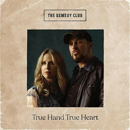 The Remedy Club - True Hand True Heart [VINYL] - Image 1 of 1
