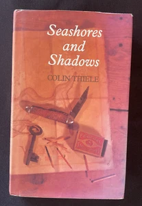 Seashores and Shadows by Colin Thiele 1st Ed 1985 HB DJ Children's vintage book - Picture 1 of 8