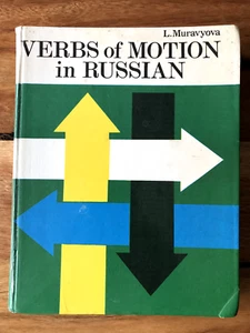 Verbs of Motion in Russian by L. Muravyova 1978 (3rd Ed) Moscow Hardbcak - Picture 1 of 16