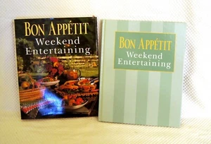 Bon Appetit Weekend Entertaining: A Cookbook, Menu Planner & Entertaining Source - Picture 1 of 6