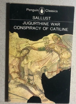 JUGURTHINE WAR CONSPIRACY OF CATILINE by Sallust (1979) Penguin paperback Foto 1 de 3