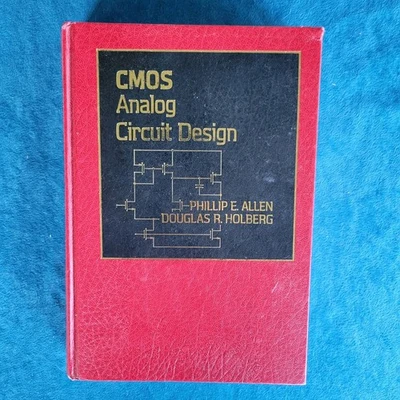 CMOS ANALOG CIRCUIT DESIGN  ;  ISBN 0-19-510720-9  ;  HARDCOVER ;  701 PAGES Foto 1 de 2