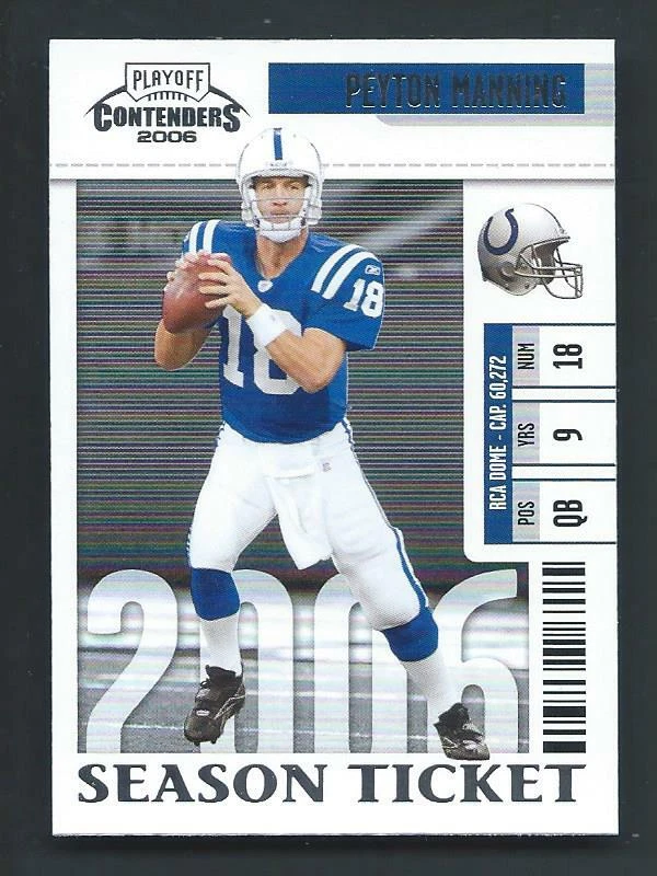 Peyton Manning 2006 Contenders Season Ticket Card #43; Colts, Tennessee Vols  - Image 1 of 1