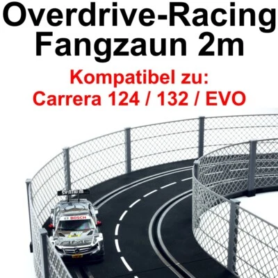 OVERDRIVE-RACING 2m Zaun Fangzaun für Carrera Digital 124 132 EVO Kurven Geraden Leitplanke Bande