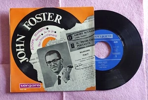 7” JOHN FOSTER – Amore, Scusami - Vergara 262 - XC - SPAIN - 1964 - EP (EX+/EX+) - Foto 1 di 2