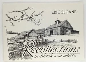 Recollections In Black And White By Eric Sloane. 1978 Edition.  - Picture 1 of 10