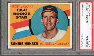 1960 Topps #127 Ron Hansen, Orioles, Rookie, PSA 8 - Image 1 of 2