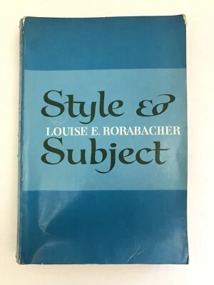 Style and Subject Paperback – January 1, 1966 by Louise E. Rorabacher (Editor) - Image 1 of 2