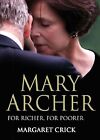 Mary Archer, Crick, Margaret, Used; Good Book