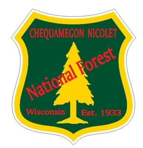 Chequamegon Nicolet National Forest Sticker R3211 Wisconsin YOU CHOOSE SIZE - Picture 1 of 1