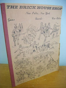 THE BRICK HOUSE SHOP New Paltz NY Guns Swords War Relics Illustrated Catalog  - Imagen 1 de 6