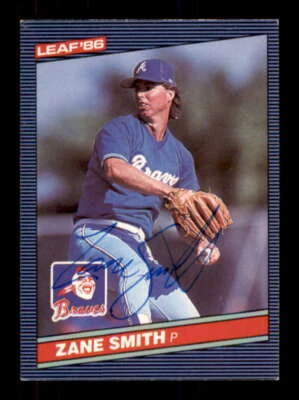 1986 Donruss/Leaf #222 Zane Smith AUTOGRAPHED!!! Braves 236166 - Image 1 of 2