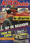 Auto Hebdo N°317 13/05/1982 Gp Belgique Villeneuve Tour De Corse