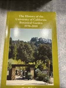 The History of the University of California Botanical Garden 1970-2010 - Picture 1 of 1