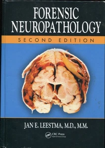 Forensic Neuropathology by Jan E. Leestma (2008, Hardcover) - Picture 1 of 1