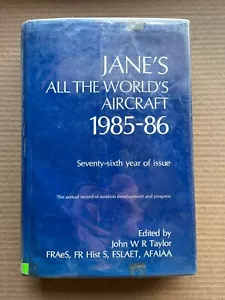 Jane's All the Worlds Aircraft 1985-86 Seventy-sixth Year of Issue - Imagen 1 de 12