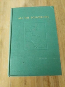 All the Tomorrows by Naomi Lane Babson, Signed Second Printing - Picture 1 of 4