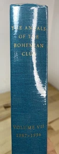 The Annals Of The Bohemian Club Volume 6 1987 - 1996 Limited Edition SEALED NEW - Picture 1 of 5