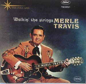 Walkin' the Strings by Merle Travis (CD, May-1996, Capitol), 22 Tracks - Picture 1 of 2
