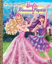 Princess and the Popstar Big Golden Book (Barbie) by Depken, Kristen L.