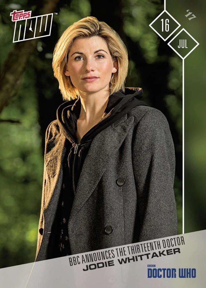 JODIE WHITTAKER BBC ANNOUNCES THE 13th DOCTOR TOPPS NOW DR. WHO TRADING CARD #1 - Image 1 of 1