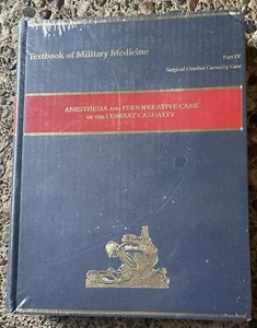 Anesthesia & Perioperative Care Of The Combat Casualty Military Medicine New - Bild 1 von 3
