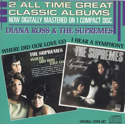 DIANA ROSS & THE SUPREMES - CD - WHERE DID OUR LOVE GO  / I HEAR A SYMPHONY - Bild 1 von 2