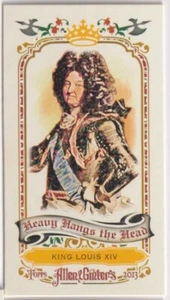 2013 Topps Allen and Ginter Mini Heavy Hangs the Head #KL King Louis XIV - Picture 1 of 1